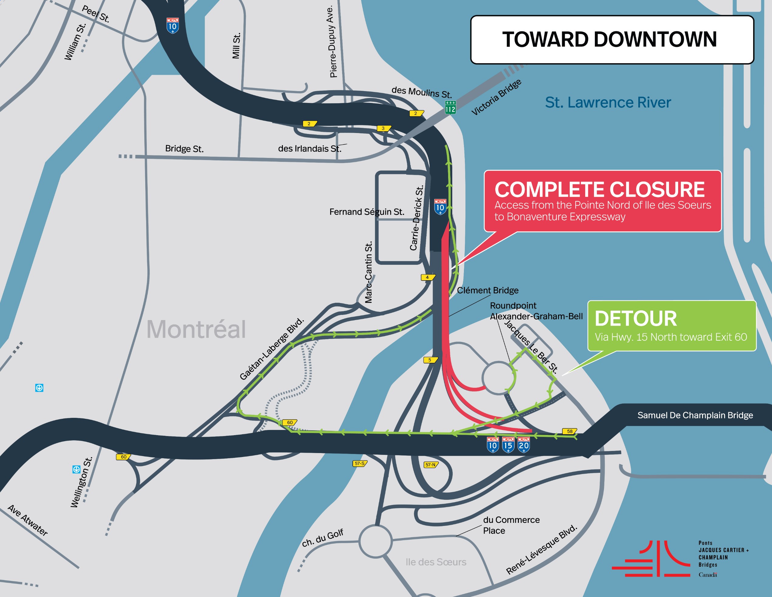 Bonaventure Expy. | Île des Sœurs sector: Complete night closure of access ramps to the Expy., toward downtown, on July 10