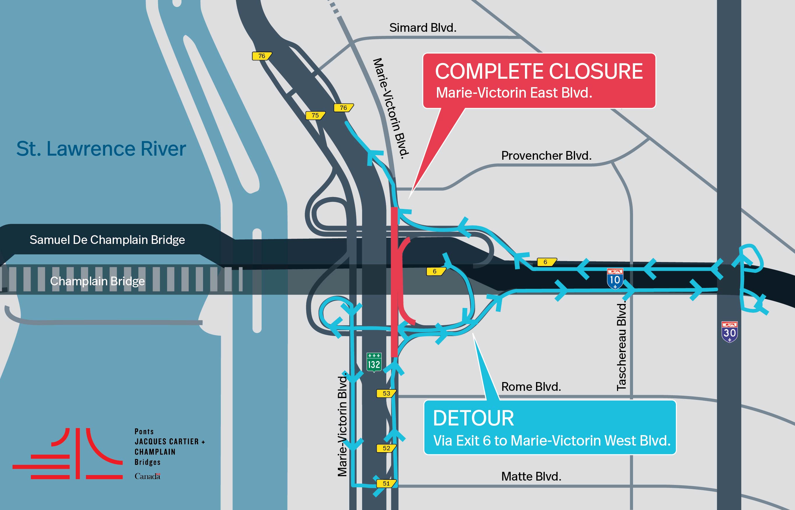 Brossard Sector | Complete closure of Blvd. Marie-Victorin East under the original Champlain Bridge on January 10