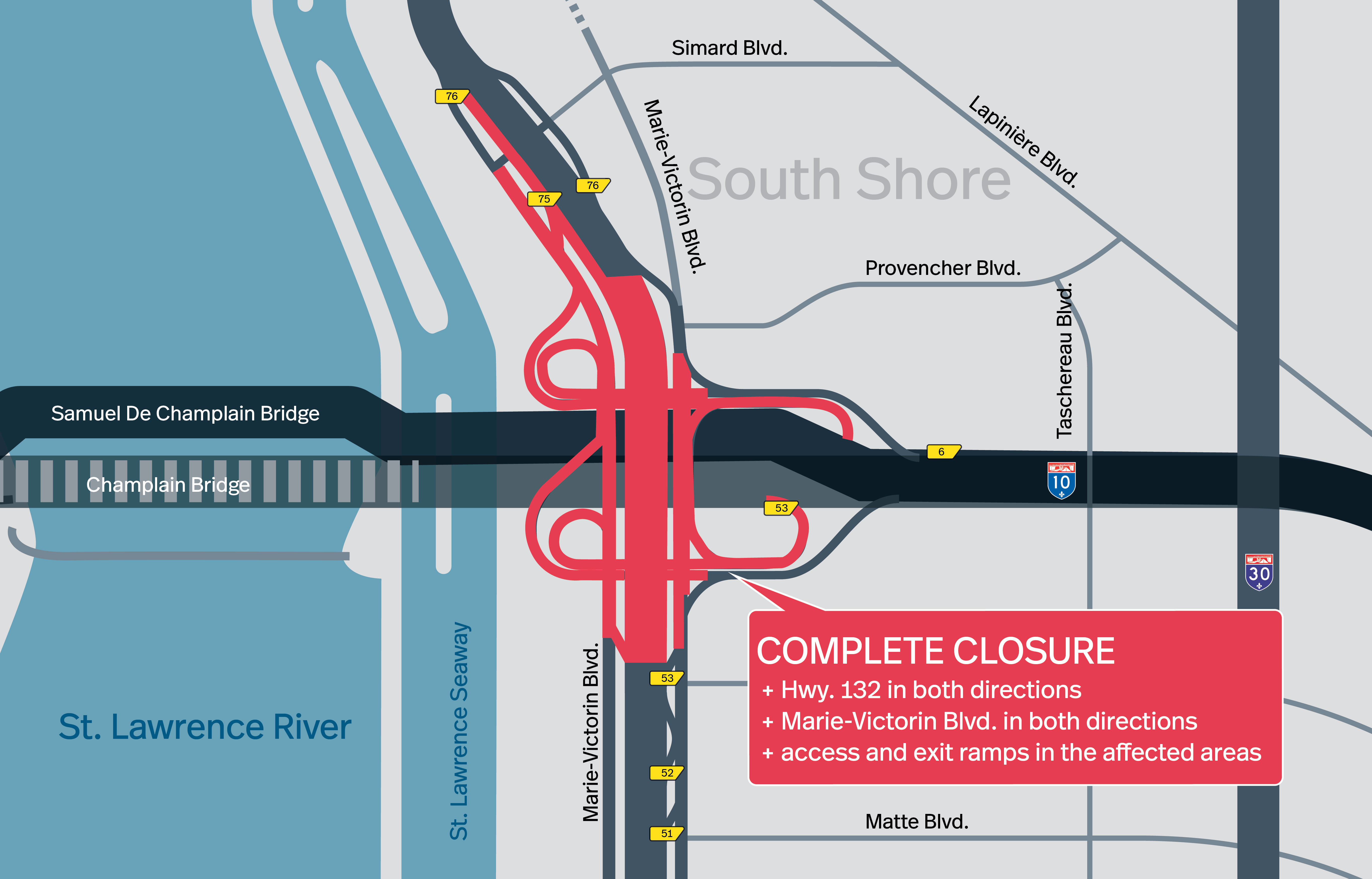 Brossard Sector | Complete closure of Hwy. 132 in both directions under the original Champlain Bridge, from November 4 to 7